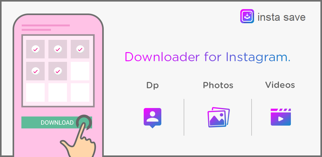 دانلود از اینستاگرام و ذخیره در گالری با Insta-save