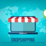 صفر تا صد بررسی  Dropshipping ( دراپ شیپینگ) + مزایا و معایب